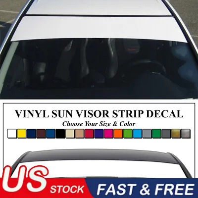 Sun Visor Strip Windshield Banner Vinyl Long Lasting Premium Blank Decal • $9.99