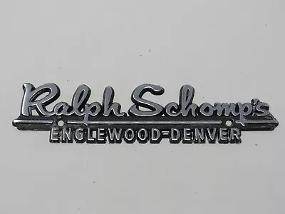 Vintage Ralph Schomps Oldsmobile CO Car Dealer Metal Nameplate Emblem Badge • $19