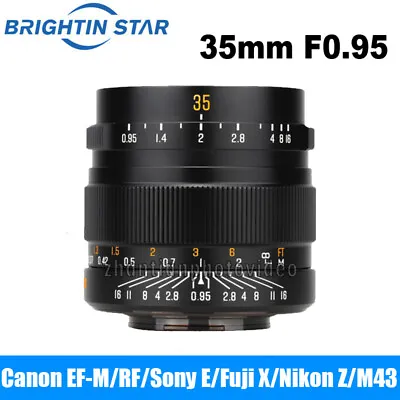 Brightin Star 35mm F0.95 APS-C Fixed Focus Lens For Canon Nikon Sony Fuji M4/3 • $190