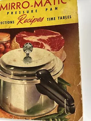 Mirro Matic Pressure Pan Recipes ( Vintage 1954) VGC No Writing • $3.99