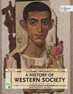 A History Of Western Society Volume A : From Antiquity To 1500 P • $16.07