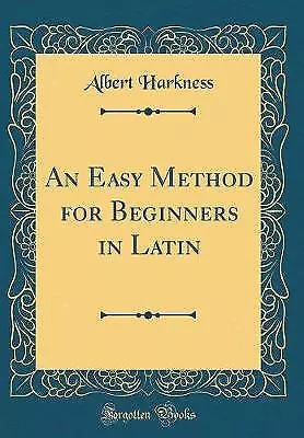 An Easy Method For Beginners In Latin Classic Repr • £23.31