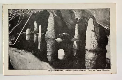 Postcard 1920 Fairy Reflections Electrically Illuminated Goughs's Caves Cheddar • £7.85