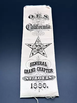 1886 Order Of The Eastern California General Grand Chapter St. Louis Ribbon L386 • $51.26