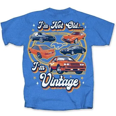  I'm Not Old... I'm Vintage  Fox Body Mustang T-Shirt * Ships FREE To The USA! • $42.14