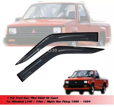 Front Door Wind Shield Air Guard For Mitsubishi Mighty Max L200 Pickup 1986-1994 • $85.17