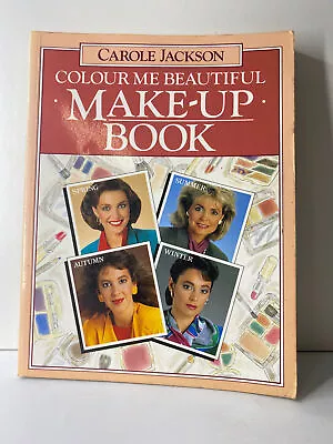 Colour Me Beautiful Make-Up Book By Carole Jackson  • £8.99