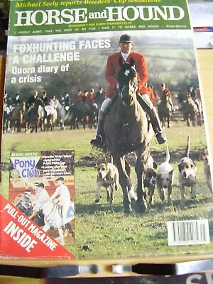 Horse And Hound Nov 7 1991 Quorn Hunt Garth And South Berks Spooner's Rich Hill • £7.50