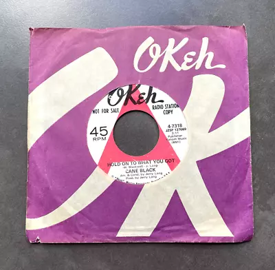 7  Cane Black - Hold On To What You Got - US Okeh Promo • £8.66