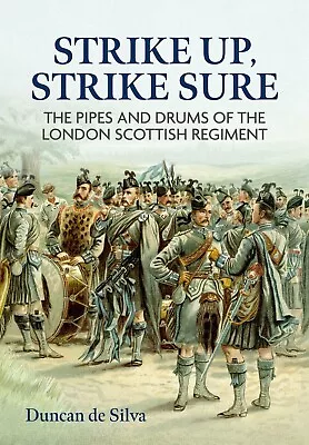 💥Sale💥 London Scottish Regiment Pipes & Drums  SIGNED BY THE AUTHOR.💥Sale💥 • £19.95