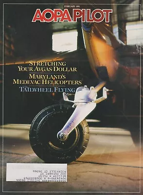 AOPA Pilot (Feb 1991) Avgas Maryland State Troopers Tailwheel Flying TCAD • $14