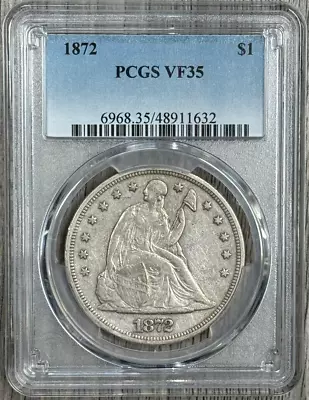 1872 P Seated Liberty Silver Dollar PCGS VF 35 Higher Grade Dollar • $725
