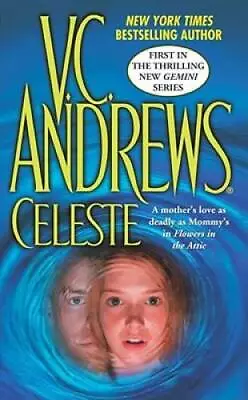 $3.83 • Buy Celeste - Mass Market Paperback By Andrews, V.C. - GOOD