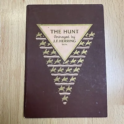 The Hunt By J F Herring Famous Hunting Scenes On Spode China Book Hardcover • £6.39