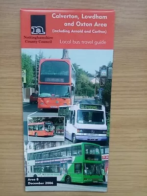 Nottinghamshire County Council Winter 2006 Bus Map - Calverton Lowdham & Oxton • £3.75