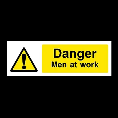Danger Men At Work Plastic Sign OR Sticker (WG1) • £1.29