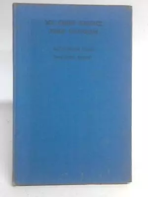 My Chief Knight John Oxenham: An Memoir And An Appeal(Katherine Parr) (ID:18664) • £5.40