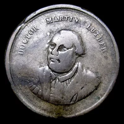 Doctor Martin Luther Reformation Token Medal German Antique ---- #KK175 • $35