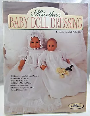 Martha's Baby Doll Dressing Patterns Uncut Unused Martha Pullen • $14