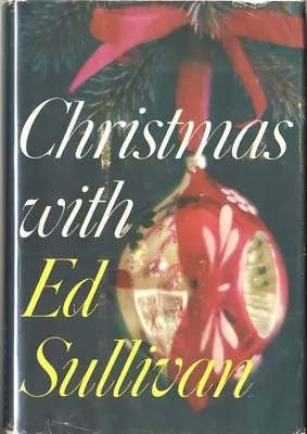 Christmas With Ed Sullivan - Autographed Books • $145