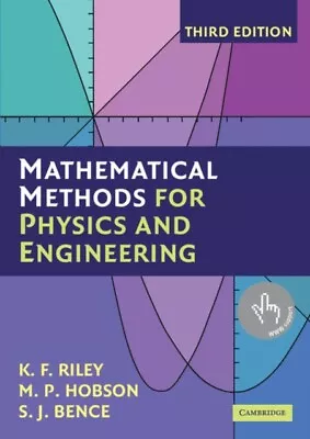 S.J. Bence - Mathematical Methods For Physics And Engineering   A Comp - J245z • £45.30