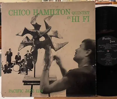 Chico Hamilton Quintet In HI FI Vinyl LP Pacific Jazz PJ-1216 Jim Hall 1st Press • $12.99