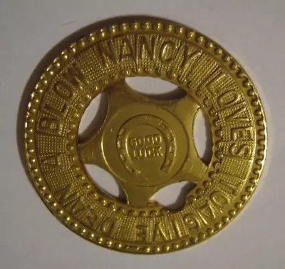 Souvenir Metal-Typer Good Luck 34mm Gold Token  NANCY LOVES TOAGIVE DEAN A BLOW  • $15.99