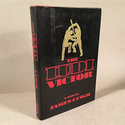 THE LUDI VICTOR James Leigh 1980 Thriller 1st Edition Hardcover W/Dust Jacket • $10