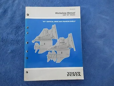 1999 Volvo Penta WT Vertical Drive & Transom Shield Workshop Manual P/N 3850075 • $25