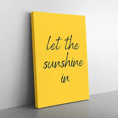 Let The Sunshine In Typography Canvas Wall Art Print Framed Picture Home Decor • £24.95