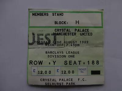 Crystal Palace V Manchester United Ticket Barclays League Division One 22/08/89 • £1.75