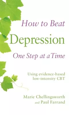 £4.99 • Buy How To Beat Depression One Step At A Time CBT Self Help Book NEW
