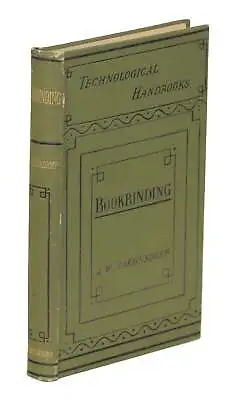 Joseph W Zaehnsdorf / The Art Of Bookbinding A Practical Treatise 1900 Reprint • $94