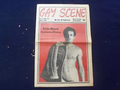 1979 May Gay Scene Newspaper - Eric Ryan Exclusive Photos - Np 6796 • £43.39