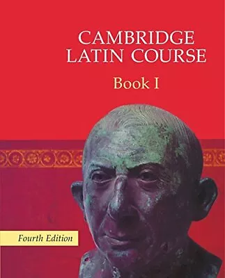 Cambridge Latin Course Book 1: Level 1 By Cambridge School Classics Project NE • £23.04
