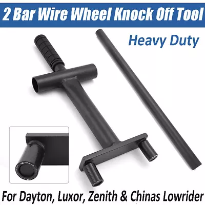 2 Bar Lowrider Wire Wheel Knock Off Tool For Dayton Zenith Luxor Chinas 2 Prong • $208.35