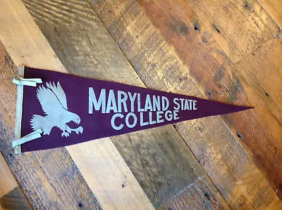 Vintage 1950's MARYLAND STATE COLLEGE Pennant   Now U Of Maryland Eastern Shore • $54.95