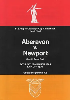 Mar 86 ABERAVON V NEWPORT W.R.U. Schweppes Cup Semi Final • £4