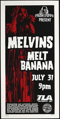 Melvins Melt Banana Poster 7/31/1999 Theatre Of Living Arts Phila Print Mafia • $124.99