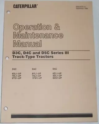 Cat Caterpillar D3c D4c D5c Series Iii Dozer Operation & Maintenance Manual Book • $69.99