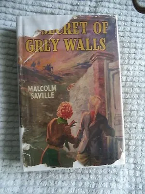 Malcolm Saville THE SECRET OF GREY WALLS ] HB/DJ Lone Pine • £9.99