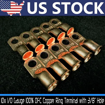 $8.99 • Buy 10x Gauge 1/0 3/8  Battery Cable Ends Lugs Hole OFC Copper Ring Terminals Wire