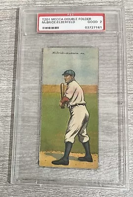 1911 T201 MECCA DOUBLE FOLDERS MCBRIDE ELBERFELD PSA 2 Good  A3 • $85.80