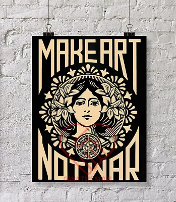 Make Art Not War Quotes Slogan Logo Black Poster Size 16  X 20  • $15.89