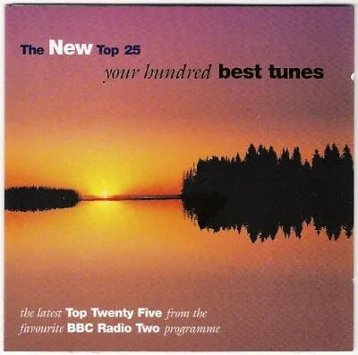 Various : The New Top 25 Your Hundred Best Tunes CD Expertly Refurbished Product • £2.25