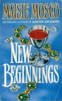 New Beginnings By  Maisie Mosco. 9780006472070 • £2.74