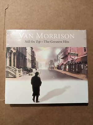 VAN MORRISON  STILL ON TOP - THE GREATEST HITS CD Brand New  • $34.99