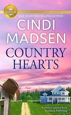 Country Hearts - Cindi Madson (Hallmark Publishing) Mass Market Paperback • £7.40