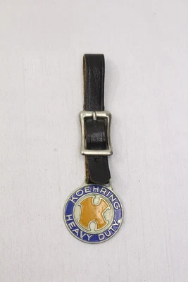$8.99 • Buy Vintage Pocket Watch Fob KOEHRING HEAVY DUTY Dealer Promo Advertising -A4