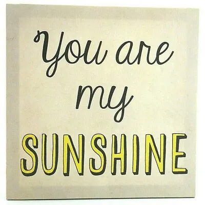 YOU ARE MY SUNSHINE Canvas Beige Yellow Black By Louise Carey (BIN W281) • £5.70